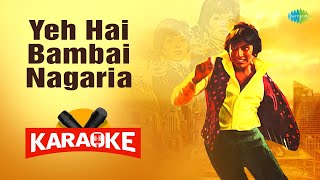 Yeh Hai Bambai Nagaria - Karaoke With Srolling Lyrics | Kishore Kumar | Don | Old Hindi Song
