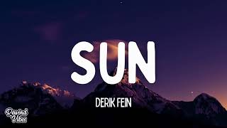 Derik Fein - Sun (Lyrics)