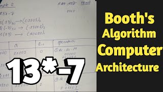Multiply 13*-7 using booth's algorithm | Computer Architecture BE Computer 4th Sem