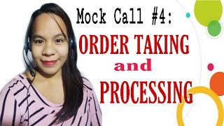 Mock Call #4: Order Taking and Processing| Seasonal and Full time account