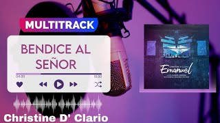 Multitrack 《 BENDICE AL SEÑOR 》 Christine D' Clario