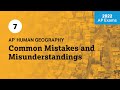 2022 Live Review 7 | AP Human Geography | Common Mistakes and Misunderstandings