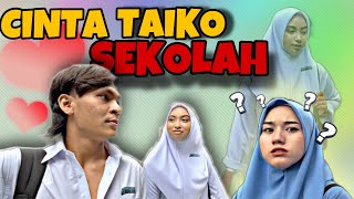 PART 2 DRAMA SEKOLAH CINTA ! PAIH PIEYA COUPLE ?