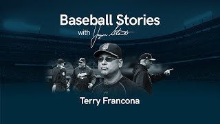 Baseball Stories - Ep. 4 Terry Francona