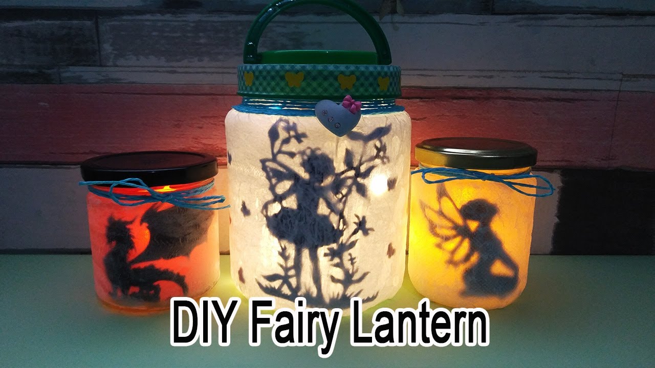 DIY Fairy Lantern/ Fairy Glow Jar Step By Step Tutorial - YouTube