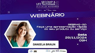 Webinário: Faça uma apresentação rápida do seu produto ou serviço