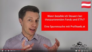 Wann bezahle ich Steuern bei thesaurierenden Fonds und ETFs?