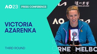 Victoria Azarenka Press Conference | Australian Open 2023 Third Round