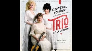 Dolly Parton/Linda Ronstadt/Emmylou Harris - Farther Along  [HD]