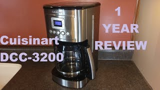 Cuisinart DCC-3200 Coffee Maker 1 Year Review