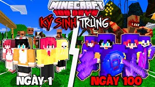 NGÁO TÓM TẮT 100 NGÀY KÝ SINH TRÙNG CÙNG HIHA VÀ SINH TỐ TEAM TRONG MINECRAFT 👾💀