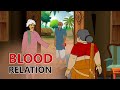 stories in english -  Blood Relation - English Stories -  Moral Stories in English