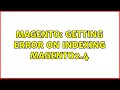 Magento: Getting error on indexing magento2.4 (3 Solutions!!)