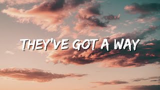 They’ve Got a Way: A Tribute to Connection (Lyrics) 💖✨