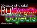 Ruby Programming in 60 Seconds - Creating Ruby objects from classes