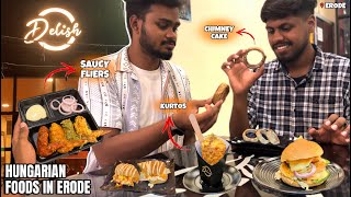 Erode la Hungarian Foods ah🤩 | Delish - Erode | DiNPARVAIGAL