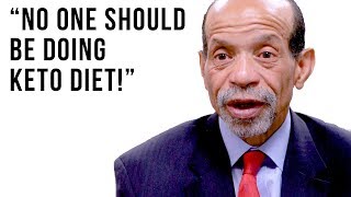 'No One Should Be Doing Keto Diet!' - Response