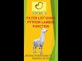 Filter Python List using Lambda Function | Mean of List