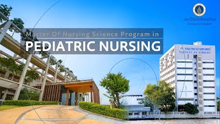 พยาบาลศาสตรมหาบัณฑิต สาขาวิชาการพยาบาลเด็ก (Master of Nursing Science Program in Pediatic Nursing