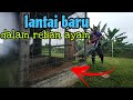 [Episod1305] lantai baru yang lebih bersih dalam reban ayam kebun abah