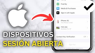 Cómo Ver Todos los Dispositivos con Sesión Iniciada en tu Apple ID - Tutorial