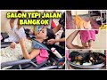 AKU PERGI KE SALON JALANAN DI THAILAND!