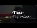 TIARA - COVER DESY NATALIA X FACTOR INDONESIA