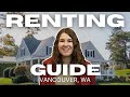 Renting in Vancouver, Washington Guide!