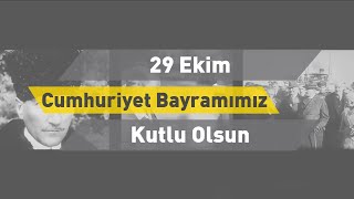29 Ekim Cumhuriyet Bayramımız Kutlu Olsun