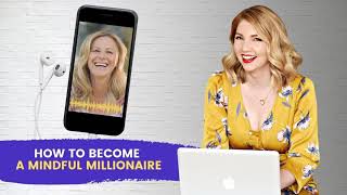 [Ep. 253] How to Become a Mindful Millionaire - Leisa Peterson