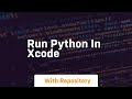 run python in xcode