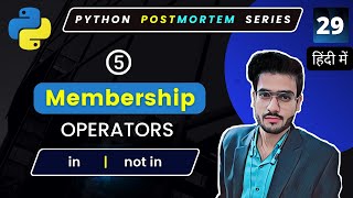 Python Membership Operators | Operators in python | Python Full Course in Hindi #29