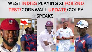 West Indies welcomes India to QPO for final test/Cornwall's chest condition plus more