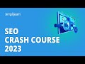 🔥 SEO Crash Course 2023 | Search Engine Optimization Course 2023 | SEO Course 2023 | Simplilearn