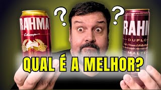 Brahma DUPLO MALTE ou Brahma CHOPP?  Qual é a melhor?