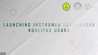 Launching Instrumen Monitoring Kualitas Udara