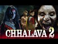 CHHALAVA 2 | New South Indian Full Horror Movie In Hindi Dubbed | Hindi Dubbed Horror Movie