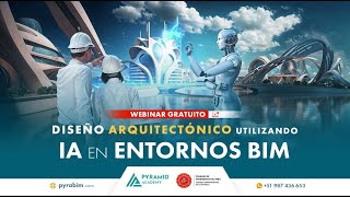 WEBINAR: Diseño arquitectónico usando IA en entornos BIM