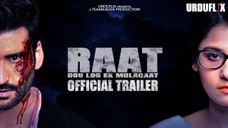 Raat Web film Official Trailer | Hina Altaf and Agha Ali | Urduflix Originals |