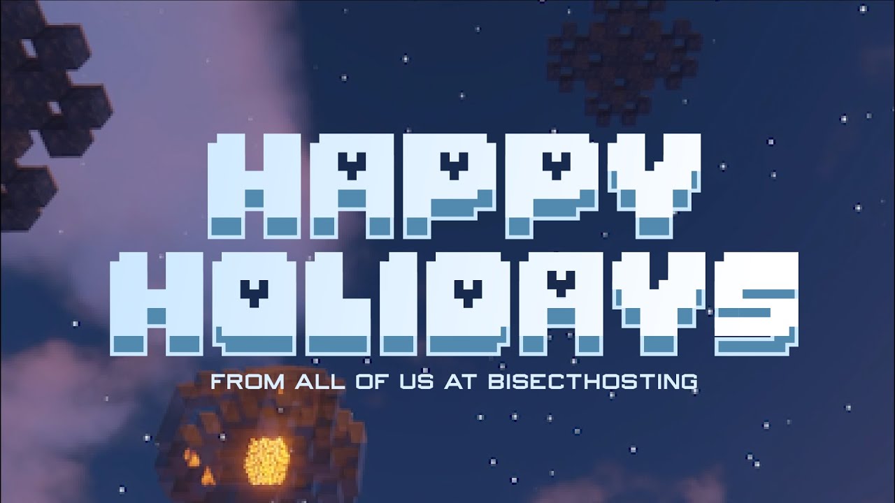 Happy Holidays From Bisecthosting Youtube