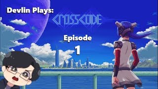 Devlin Plays: Cross Code Episode 1: Training Wheels On!