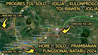 Progress Tol Solo-Jogja-Kulonprogo & Bawen-Jogja. Target 2026 Tersambung? || Ada Koneksi 3 Tol Baru?