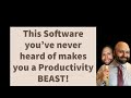 The Software You Wish You Had Heard of Sooner for ULTIMATE Productivity!