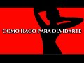 Makano - Como Hago Para Olvidarte (Letra/Lyrics)