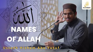 Names Of Allah And His Attributes | Lesson 1 | The Master & Nurturer | Ustadh Hisham Abu Yusuf