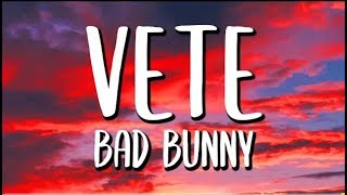 Bad Bunny   Vete  Letra Lyrics
