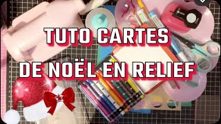 TUTO Carte de Noël en relief ça vous dit de la faire ensemble! #scrapbooking #carte #action #noel