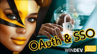 WINDEV Tour 2025 : OAuth et SSO intégré