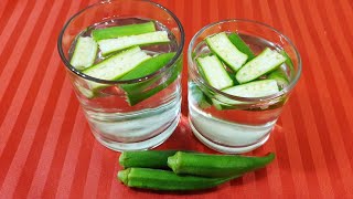 Okra healthy benefits/Okra water for boosting ovaries/How to make okra water for diebetes