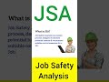 what is jsa job safety analysis.